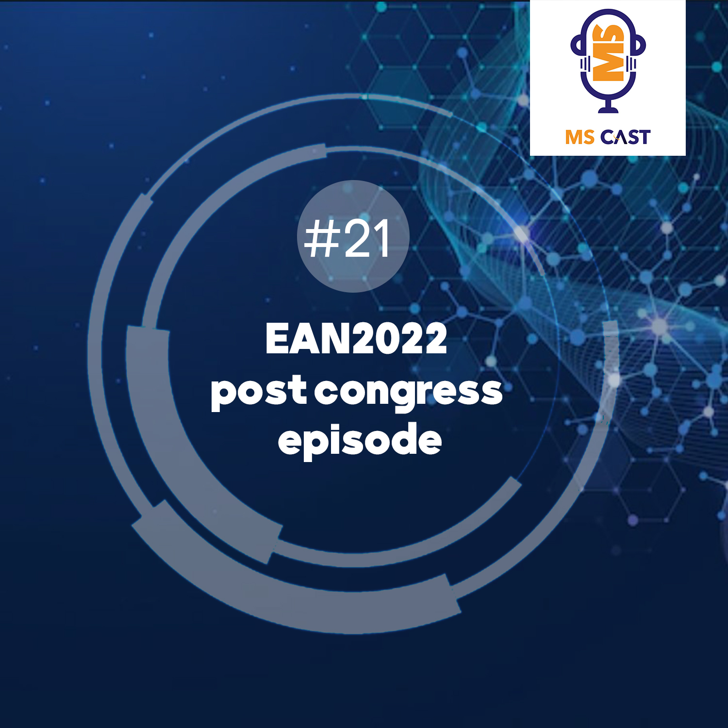 Episode 21: EAN2022-post congress episode