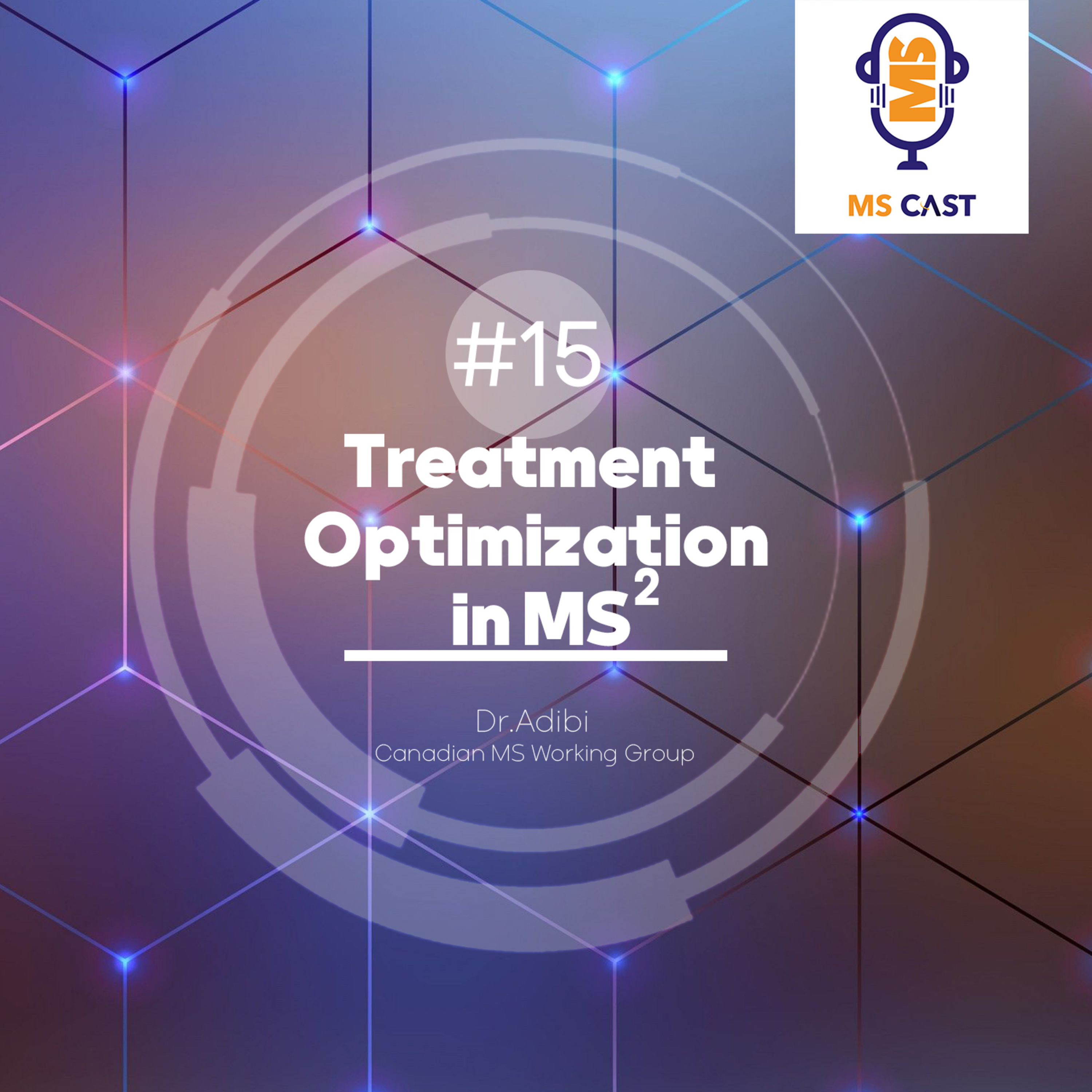 episode 15:Treatment Optimization in MS