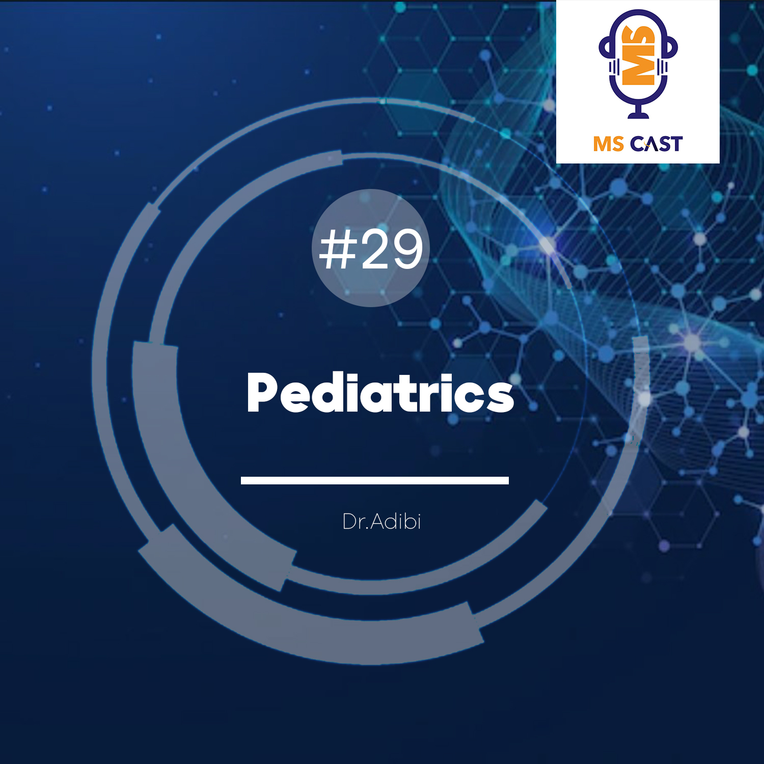 Episode 29: pediatrics